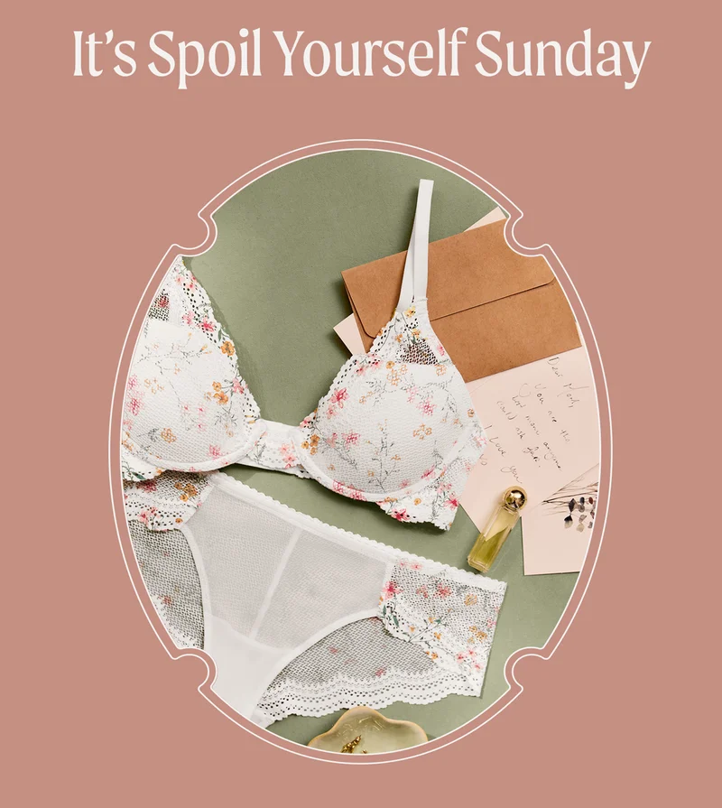 It's Spoil Yourself Sunday