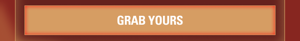 Grab yours