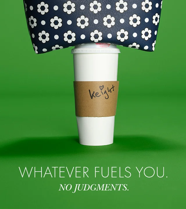 Whatever Fuels You. No Judgements.