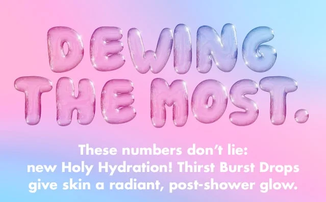 Dewing the most