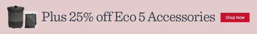 25% off Eco Accessories!