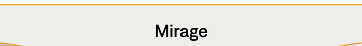 Mirage