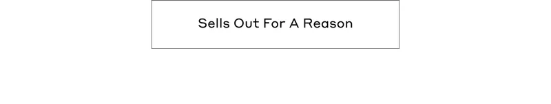 Sells Out For A Reason