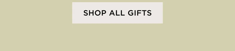 Shop All Gifts