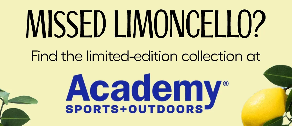 Missed Limoncello? Find the limited-edition collection at: Scheels, Dick's Sporting Goods, Academy Sports. -