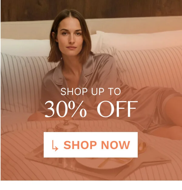 Shop up to 30% Off