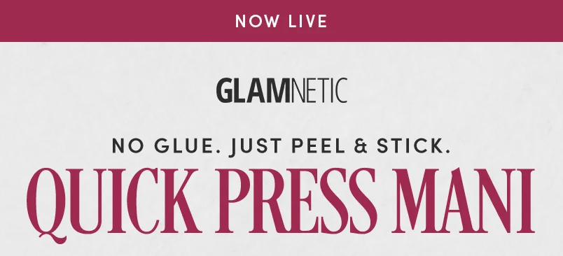 No Glue. Just Peel & Stick. Quick Press Mani