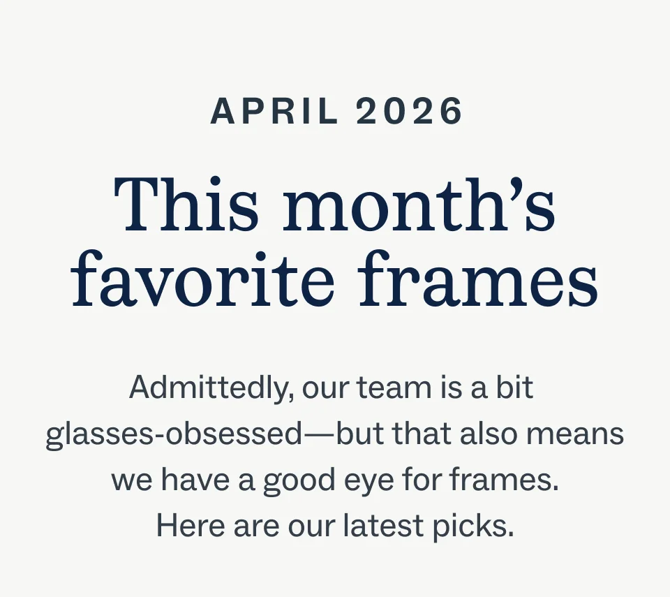 This month's favorite frames