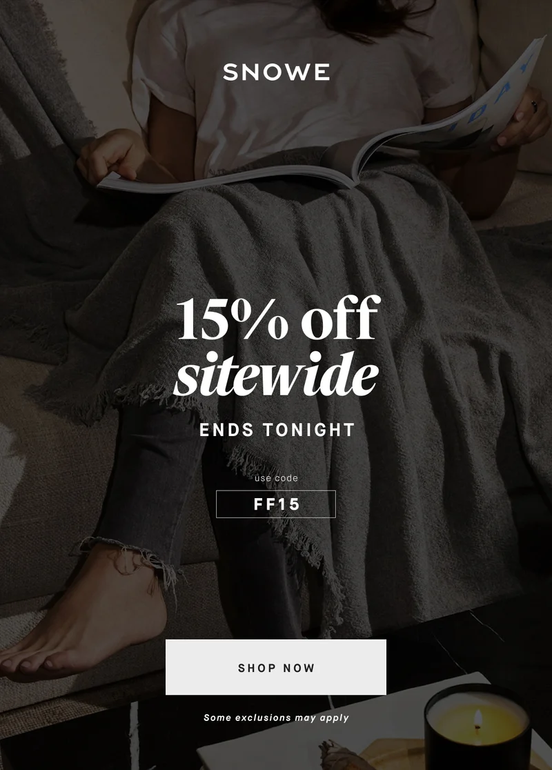 BLACK FRIDAY PREVIEW 15% off sitewide FRIENDS & FAMILY discount code SHOP NOW Some exclusions may apply