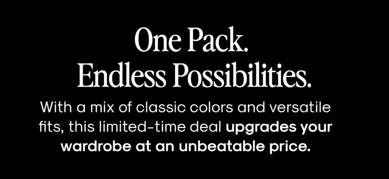 One Pack.  Endless Possibilities.