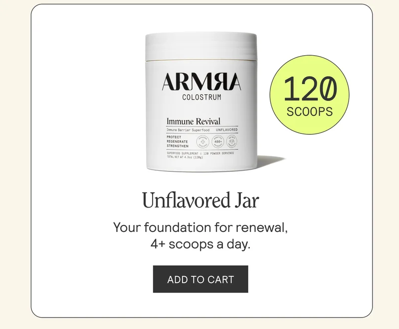 Unflavored Jar. Your foundation for renewal, 4+ scoops a day. ADD TO CART