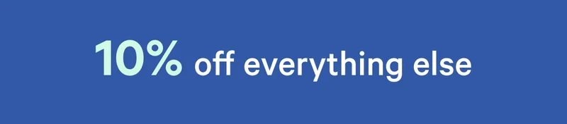 10% off everything else