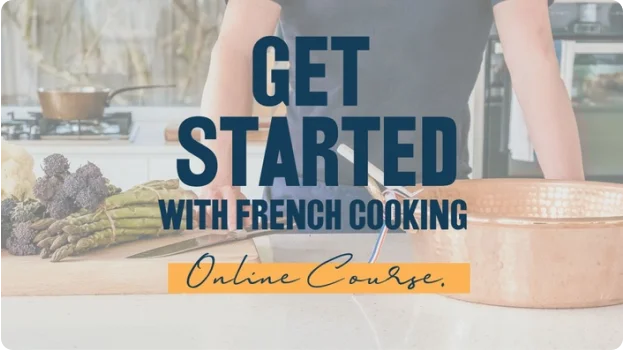 Get Started with French - Cooking French Cooking Academy