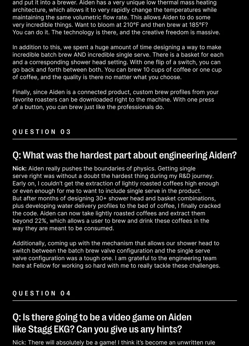Question 3: What was the hardest part about engineering Aiden?