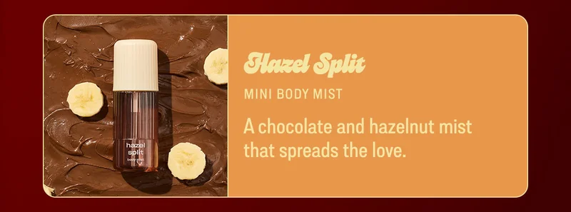hazel split mini body mist A chocolate and hazelnut mist that spreads the love.