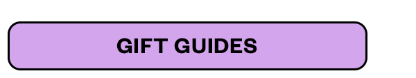 Gift Guides