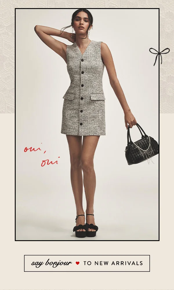 say bonjour To New Arrivals