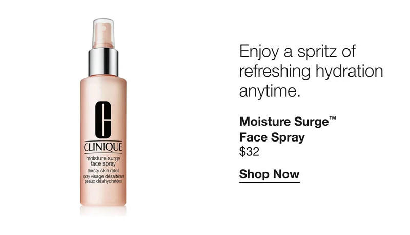 Enjoy a spritz of refreshing hydration anytime. | Moisture Surge™ Face Spray $32 | Shop Now