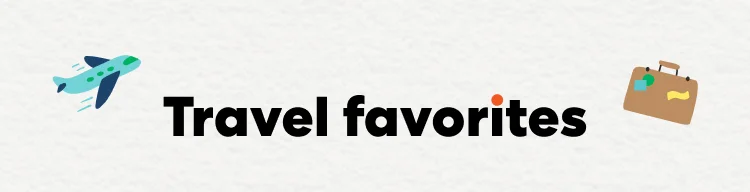 Travel favorites