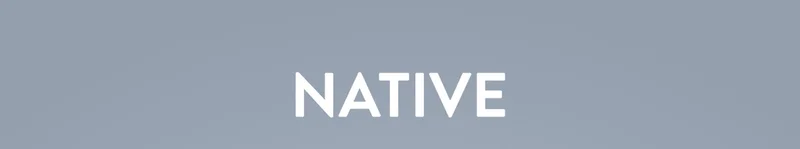 NATIVE