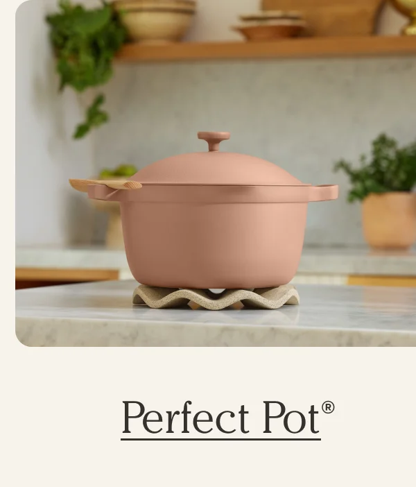 Perfect Pot