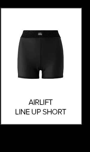 AIRLIFT LINE UP SHORT