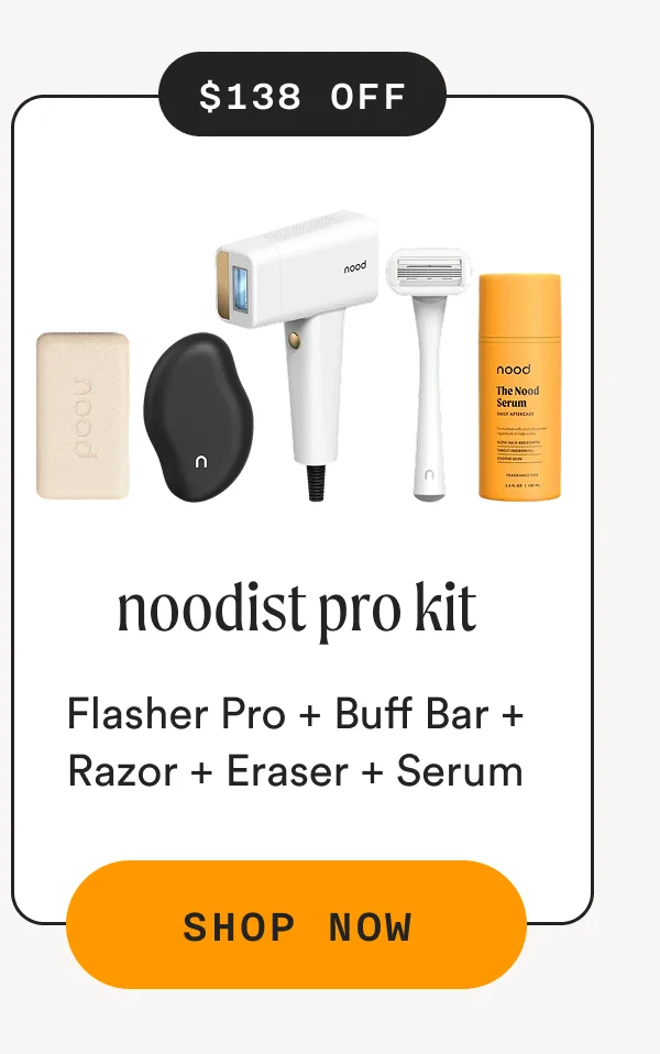 Noodist Pro Kit - ($138 Off) - Flasher Pro + Buff Bar + Razor + Eraser + Serum - SHOP NOW