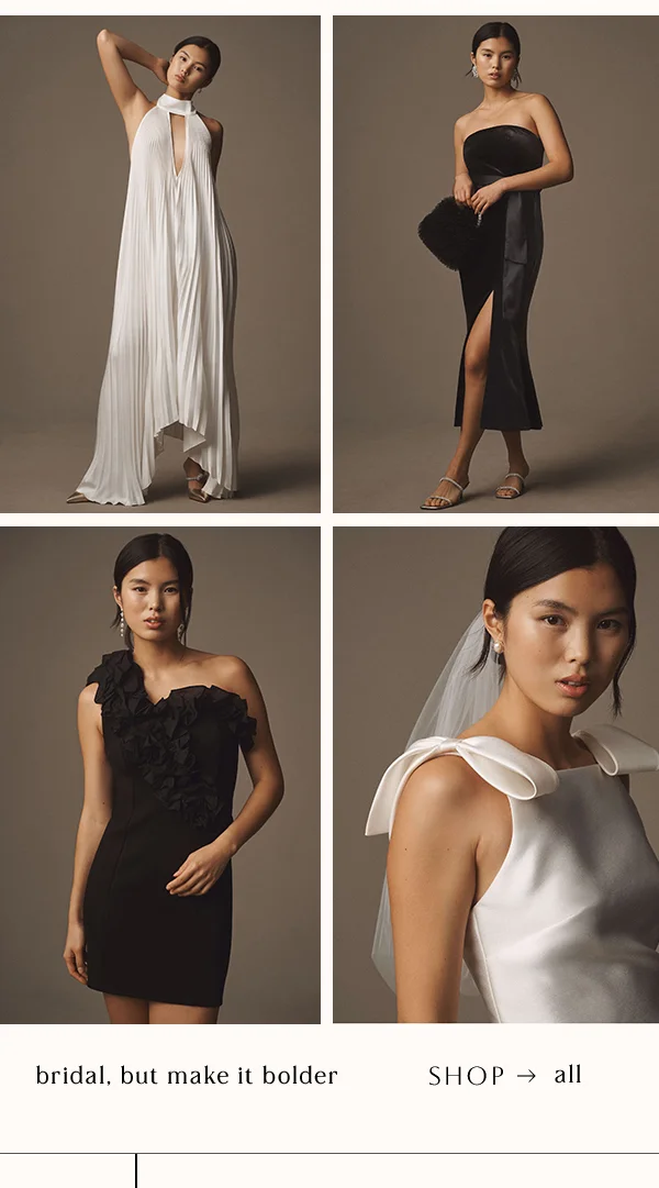 bridal, but make it bolder SHOP all