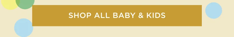 Shop All Baby & Kids