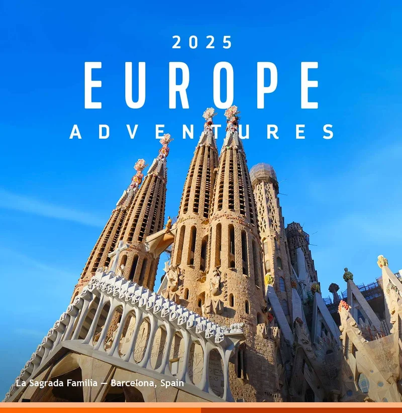 2025 EUROPE ADVENTURES