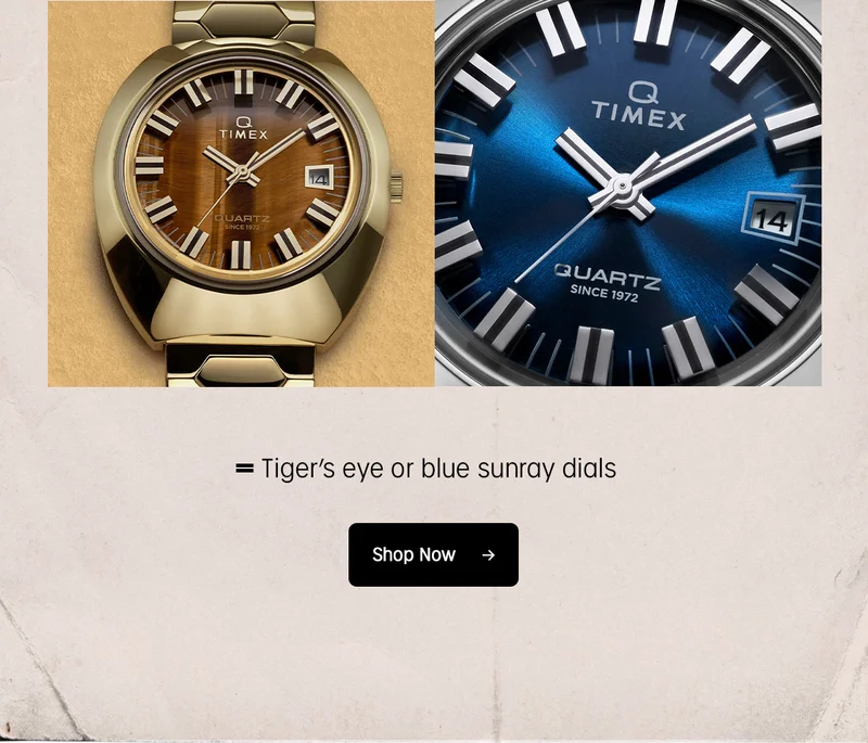 Tiger's eye or blue sunray dials | Shop Now