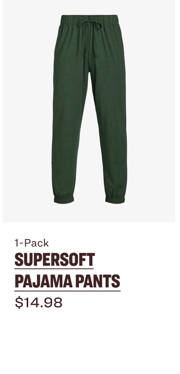 1-Pack SuperSoft Pajama Pants $14.98 (Emerald)