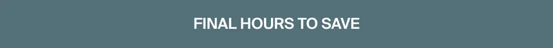 final hours to save