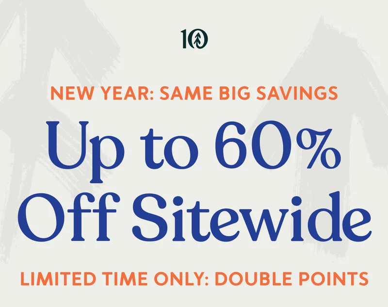 New Year: Same Big Savings. Up to 60% Off Sitewide. Limited Time Only: Double Points