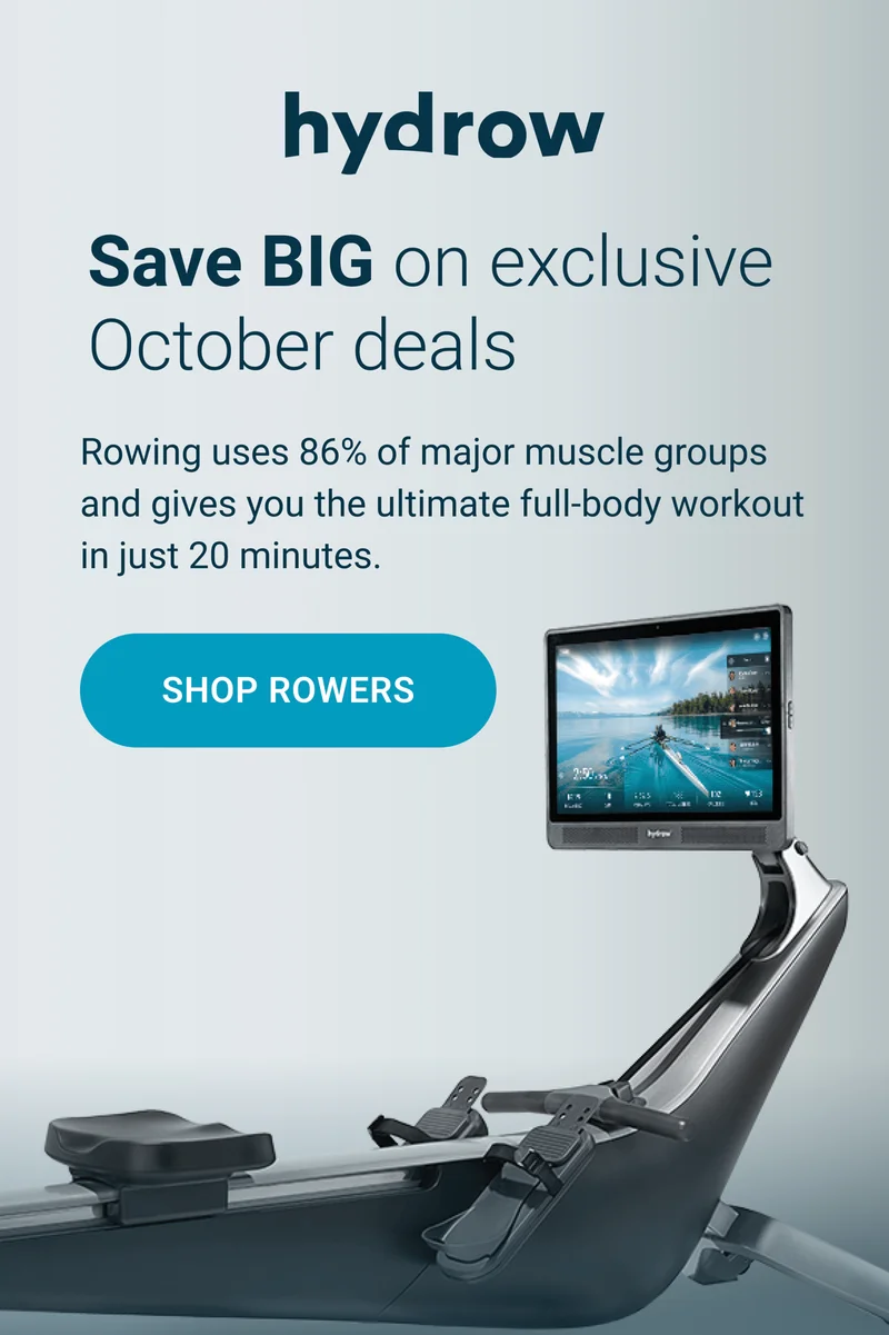 Save BIG on exclusive October deals. Rowing uses 86% of major muscles groups and gives you the ultimate full-body workout in just 20 minutes. Shop Rowers.
