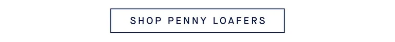 SHOP PENNY LOAFERS