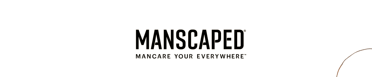 MANSCAPED® Mancare Your Everywhere™