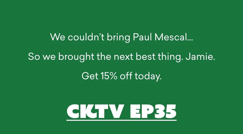 We couldn’t bring Paul Mescal…