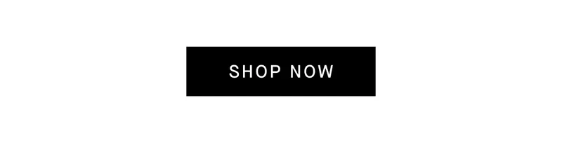 [Shop Now]
