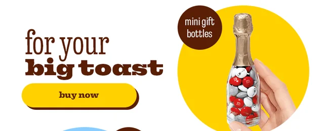 FOR YOUR BIG TOAST