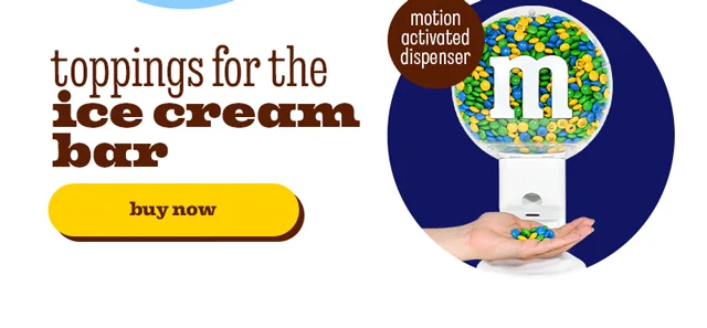 TOPPING FOR THE ICE CREAM BAR