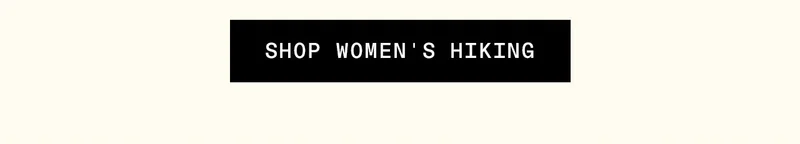 SHOP WOMEN'S HIKING