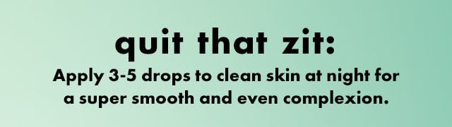 quit that zit