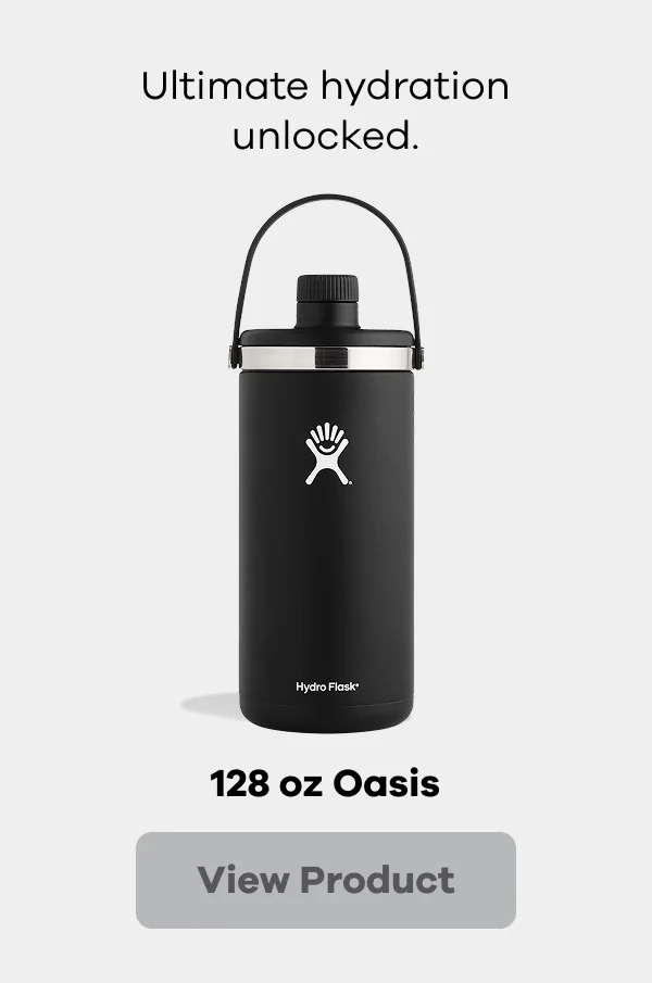 Ultimate hydration unlocked. 128 oz Oasis. | View Product