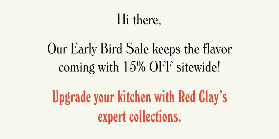 Upgrade your kitchen with Red Clay’s expert collections.
