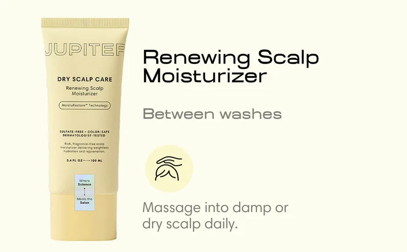 Renewing Scalp Moisturizer Between washes Massage into damp or dry scalp daily.