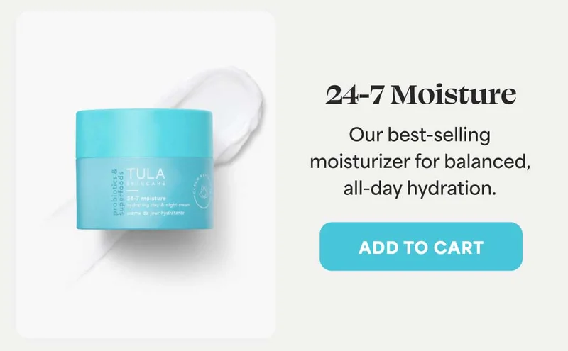 24-7 Moisture Our best-selling moisturizer for balanced, all-day hydration.