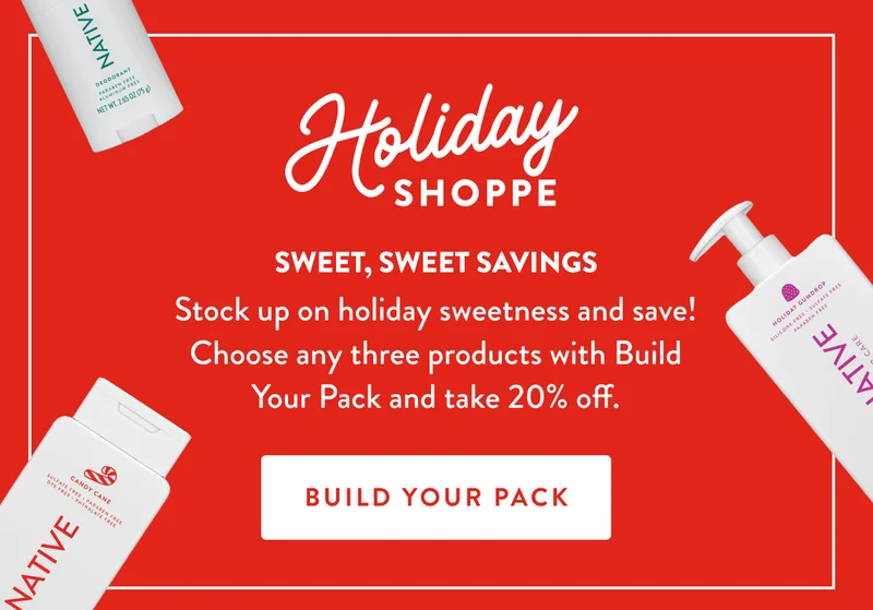 Holiday SHOPPE | SWEET, SWEET SAVINGS | Stock up on holiday sweetness and save! Choose any three products with Build Your Pack and take 20% off. | BUILD YOUR PACK