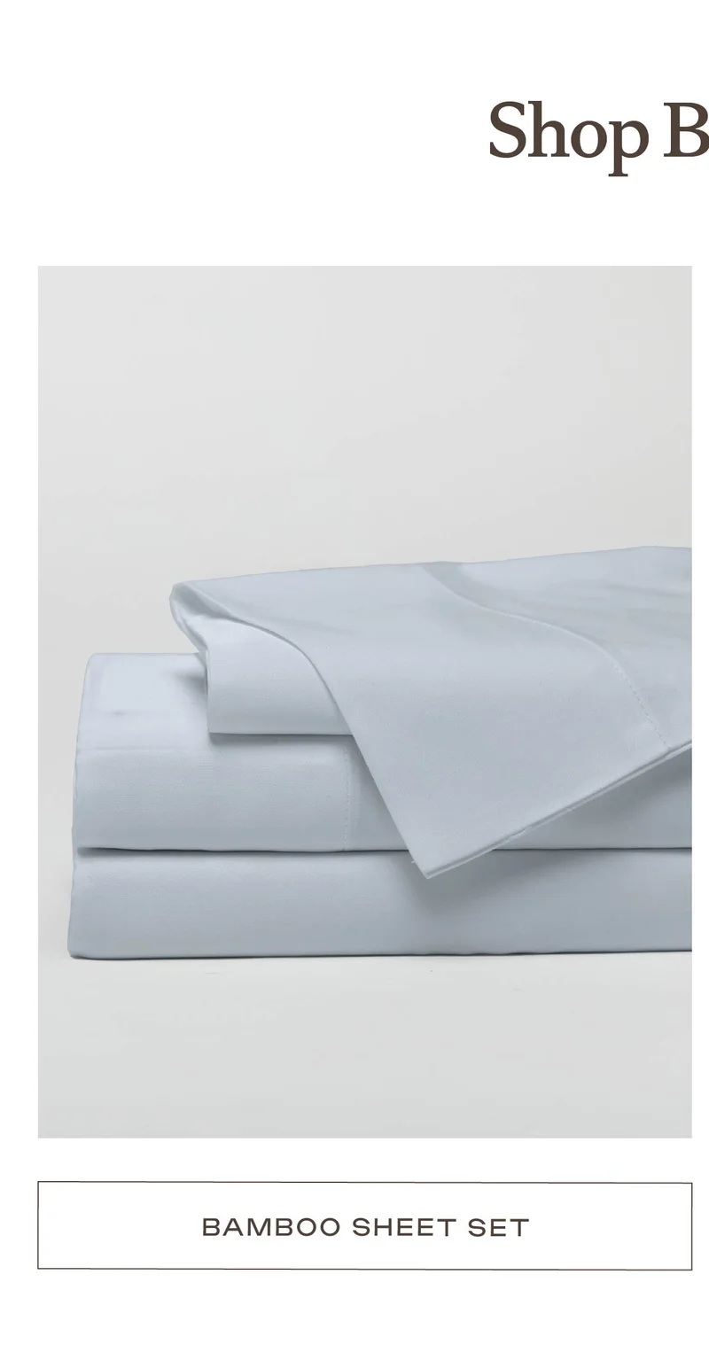 Bamboo Sheet Set - Shop Now Bamboo Sheet Set - Shop Now