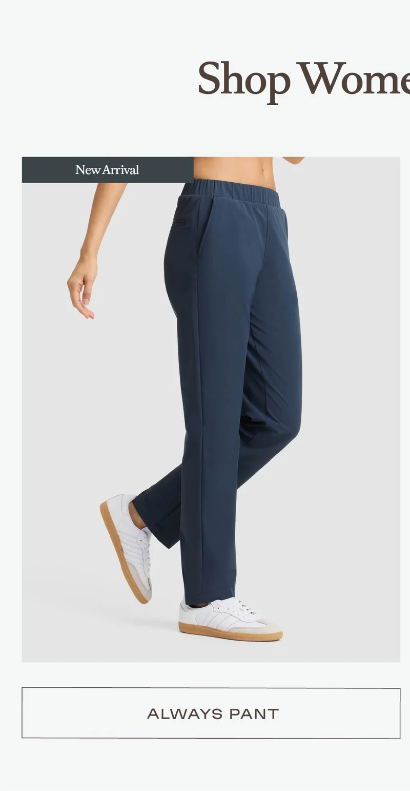 Always Pant - Shop Now Always Pant - Shop Now